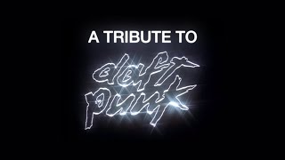 A Tribute to Daft Punk