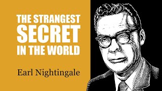 The Strangest Secret In The World Earl Nightengale - Best Version