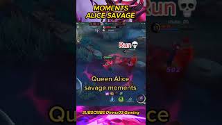 ALICE SAVAGE #mobilelegends #mlbb #shortvideo #viral #alicetopglobal #alicebestbuild #alicetiktok