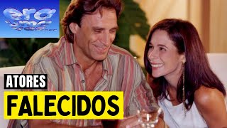 15 Atores e Atrizes Da Novela Era Uma Vez Que Já Faleceram ( Novelas Antigas da Globo)