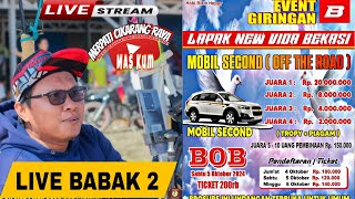 🔴LIVE BABAK 2|EVENT MOBIL SECOND||LAPAK NEW VIDA BEKASI|TOTAL 40 JUTA