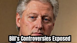 Why Bill Clinton is a Problem!