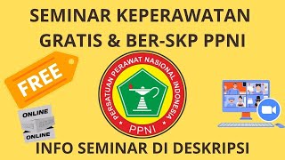 19 & 26 NOVEMBER 2023 - 2 SEMINAR KEPERAWATAN - GRATIS 3 SKP PPNI PUSAT - INFO DI DESKRIPSI