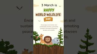 3 March 2024 World Wildlife Day 2024 Theme