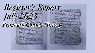 Register's Report: Plymouth County History: August 2023