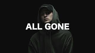 [FREE] Emotional Type Beat - ALL GONE - Sad Rap Type Beat - Sad NF Type Beat