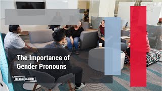 TGA: The Importance of Gender Pronouns (Spring '24)