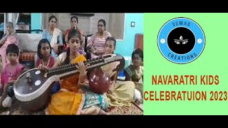 Navarathri Kids Celebrations 2023 | Sahana, Harini, Ashyln and Riya suchitra