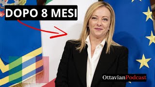 GOVERNO MELONI: Dopo 8 mesi!! [OttavianPodcast]