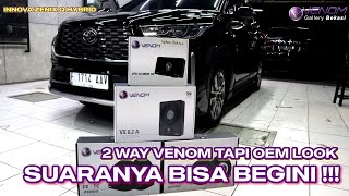 INNOVA ZENIX Q HYBRID KITA RUBAH TOTAL AUDIO NYA MENGGUNAKAN VENOM I SUARANYA GAK ADA OBAT! #toyota