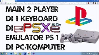 Cara Main 2 Player/Multiplayer di EPSXE Emulator Playstaion 1 di PC/Komputer