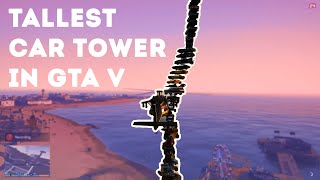 Tower of Cars?! - GTA V CRAZYNESS #1