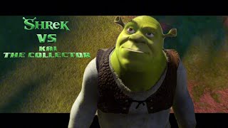 Shrek vs Kai The Collector Editing breakdown