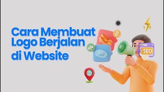 Tutorial Logo Berjalan di Website Wordpress