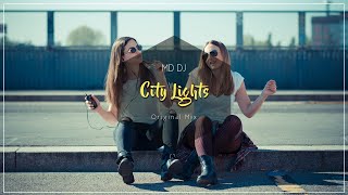 MD Dj - City Lights (Video)