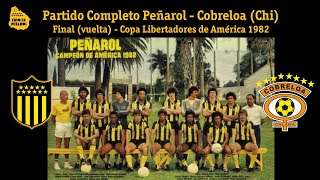 Peñarol 1 - 0 Cobreloa (CHI) - 2da Final Copa Libertadores 1982 #estoespeñarol