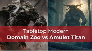 Domain Zoo vs Amulet Titan | OTJ Modern | MTG