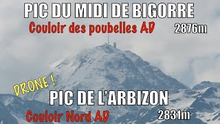 PIC DU MIDI (Couloir des Poubelles) et ARBIZON (Couloir N) - 31/01/2022