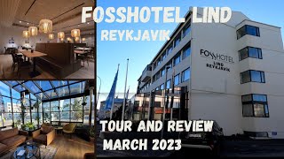 Fosshotel Lind Reykjavik | Tour and Review | March 2023 | Iceland | Solo female travel