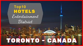 ⭐ Hotels in Toronto | Best Hotels Toronto | Toronto Hotels Downtown [Canada]