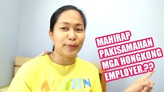 NEW EMPLOYER||MABAIT AT MADALING PAKISAMAHAN.??||HONGKONG DOMESTIC WORKER