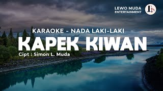 KAPEK KIWAN KARAOKE - Nada Laki-Laki