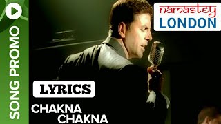 Lyrics: Chakna Chakna Full Song | Himesh Reshammiya | Javed Akhtar | Himsesh Reshammiya N Lyrics