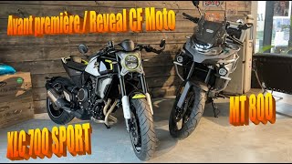 Avant première / Reveal CF Moto XLC 700 SPORT " MT 800 # FB MONDIAL # INDIAN @ Bikes and More