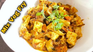 Mix Veg Fry Recipe || Restaurant Style Mix Vegetable || Mix Veg with Paneer || Jiya's Planet