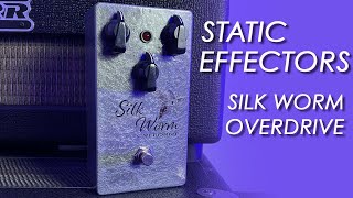 Static Effectors Silk Worm Overdrive | Demo by Jack Ruch