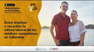 Entre trámites y vocación: la odisea laboral de los médicos venezolanos en Colombia.