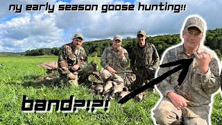 We Shot A band On The First Day! | NY Early Goose Opener