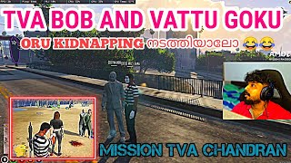 MISSION TVA CHANDRAN 😂😂 KIDNAPPING.TVA BOB AND VATTU GOKU .#TVA #VASSU ANNAN #BABBU TVA