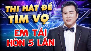 CỰC KHÉT Thí Sinh Đi Thi CHỈ ĐỂ TÌM VỢ Làm Giám Khảo Bất Ngờ Vì Hát Cực Cháy NHƯNG ĐÃ TÁI HÔN 5 LẦN