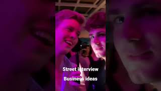 #shorts#bitchbiatch#streetinterview #businessideas