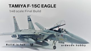 F-15C Eagle 1:48 scale by Tamiya, the Final build, model kit build