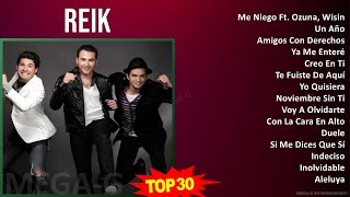 R e i k 2024 MIX Greatest Hits 1 HOUR ~ 2000s Music ~ Top Rock en Español, Latin Pop, Latin Music