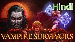 🔴LIVE -Vampire Survivors | Hindi