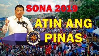 SONA 2019: SIGAW NG MGA RALIYISTA "ATIN ANG PINAS" I Samnice Vlog