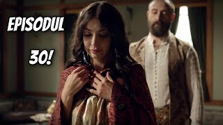 Isabella petrece noaptea cu Sultanul? Hurrem află! Suleyman magnificul episodul 30!