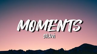 Gawvi - Moments (Lyrics)