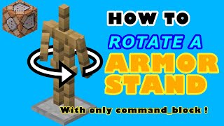 HOW TO ROTATE AN ARMOR STAND with only ONE COMMAND_BLOCK | Minecraft tutorial |