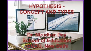 Hypothesis - Concept and Types