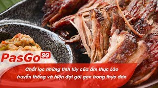 Văn hóa ẩm thực Lào chính hiệu tại Sài Gòn