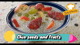 Chia Seeds with Fruits