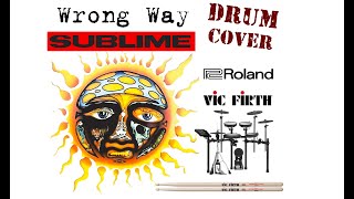 Wrong Way - Sublime (Drum Cover)