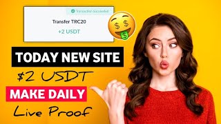 $2 USDT Make Daily 🔥| USDT Earning Website 2024 | USDT Order Grabbing Platform 🤑 | Live Proof💯