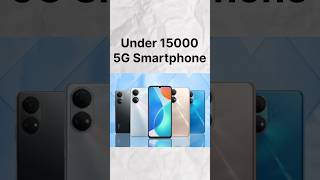 👉Under 15000 5G Smartphone 15k best 5g smartphone 😱 #shorts