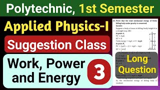 Work Power Energy (Part-3) | Suggestion | Applied Physics-I | 1st Semester Polytechnic | NatiTute