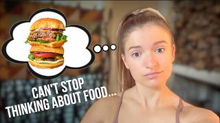 How To Stop Thinking About FOOD